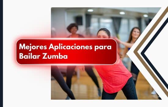 Mejores Aplicaciones para Bailar Zumba